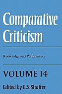 Comparative Criticism: Volume 14, Knowledge and Performance