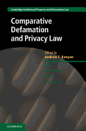Comparative Defamation and Privacy Law