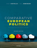 Comparative European Politics: Distinctive Democracies, Common Challenges