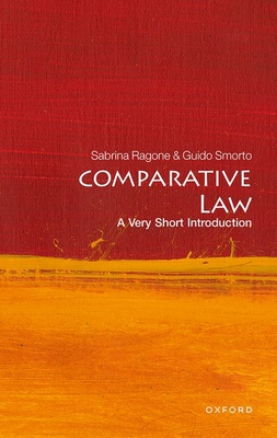 Comparative Law: A Very Short Introduction - Ragone, Sabrina, and Smorto, Guido