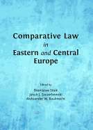 Comparative Law in Eastern and Central Europe