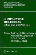 Comparative Molecular Carcinogenesis