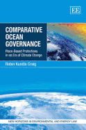 Comparative Ocean Governance: Place-Based Protections in an Era of Climate Change