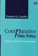 Comparative Public Policy: Patterns of Post-War Transformation