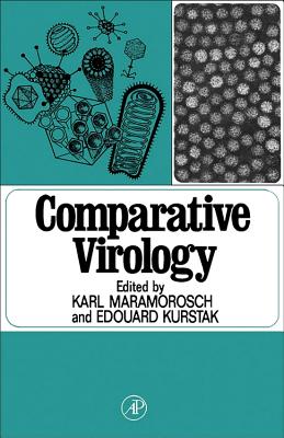 Comparative Virology - Maramorosch, Karl