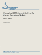 Comparing G-20 Reform of the Over-the-Counter Derivatives Markets