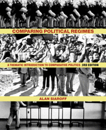 Comparing Political Regimes: A Thematic Introduction to Comparative Politics