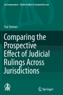 Comparing the Prospective Effect of Judicial Rulings Across Jurisdictions