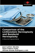 Comparison of the Lichtenstein Hernioplasty and Bendavid Hernioplasty