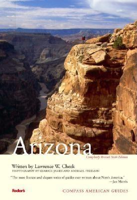 Compass American Guides: Arizona, 6th Edition - Fodor's