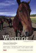 Compass American Guides: Wyoming, 5th Edition