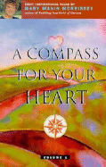 Compass for Your Heart - Morrissey, Mary Manin