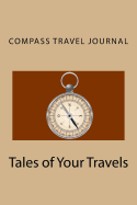 Compass Travel Journal