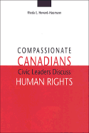 Compassionate Canadians: Civic Leaders Discuss Human Rights
