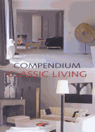 Compendium: Classic Living