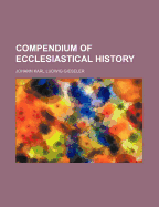 Compendium of Ecclesiastical History