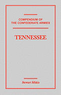 Compendium of the Confederate Armies: Tennessee