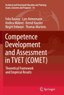 Competence Development and Assessment in Tvet (Comet): Theoretical Framework and Empirical Results