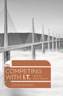 Competing with it: Leading a Digital Business
