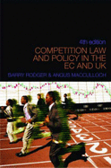 Competition Law and Policy in the EC and UK