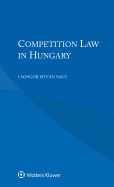 Competition Law in Hungary