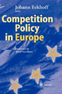 Competition Policy in Europe