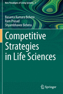 Competitive Strategies in Life Sciences