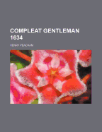 Compleat Gentleman 1634