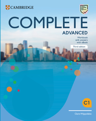 Complete Advanced Workbook with Answers with eBook - Wijayatilake, Claire
