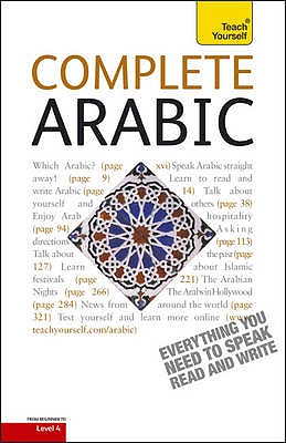 Complete Arabic Beginner to Intermediate Book and Audio Course: Learn to read, write, speak and understand a new language with Teach Yourself - Smart, Frances