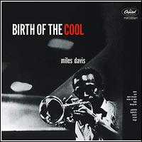 Complete Birth of the Cool [Blue Note] [LP] - Miles Davis