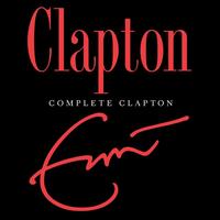 Complete Clapton - Eric Clapton