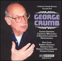 Complete Crumb Edition, Vol. 5 - Robert Shannon (piano); Warsaw Philharmonic Chamber Orchestra; Thomas Conlin (conductor)