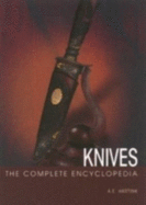 Complete Encyclopedia of Knives - Book Sales, Inc. (Creator)