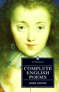 Complete English Poems - Donne, John, and Hamilton, Robin (Editor), and Patrides, C A (Editor)