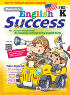 Complete English Success Preschool - Learning Workbook for Preschool Students - English Language Activity Childrens Book - Aligned to National and State Standards