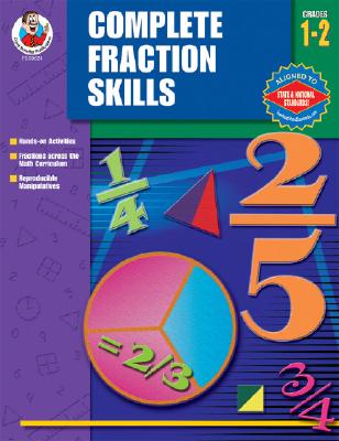 Complete Fractions Skills, Grades 1 - 2 - Frank Schaffer Publications (Compiled by)