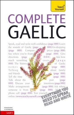 Complete Gaelic - Robertson, Boyd, and Taylor, Iain