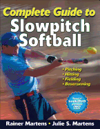 Complete Guide to Slowpitch Softball