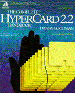 Complete HyperCard 2.2 Handbook - Goodman, Danny
