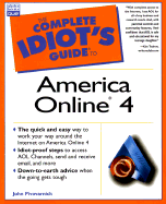 Complete Idiot's Guide to America Online 4.0 - Pivovarnick, John