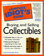 Complete Idiot's Guide to Antiques & Collectibles - Rozakis, Laurie, PhD, and Jenkins