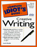 Complete Idiot's Guide to Creative Writing