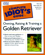 Complete Idiot's Guide to Golden Retrievers