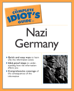 Complete Idiot's Guide to Nazi Germany