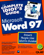 Complete Idiot's Guide to Word 97 - Bobola, Daniel T, and Bobala, Dan