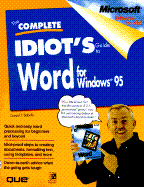 Complete Idiot's Guide to Word for Windows 95