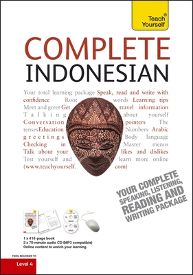 Complete Indonesian Beginner to Intermediate Course: (Book and audio support) - Nyimas, Eva, and Byrnes, Christopher, and Njmas, Eva