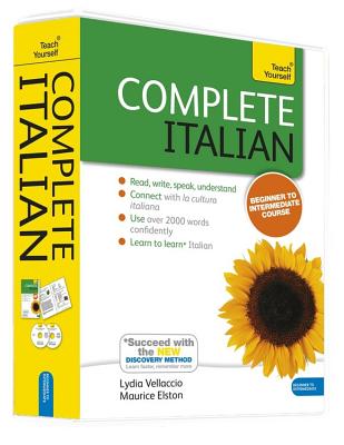 Complete Italian (Learn Italian with Teach Yourself) - Vellaccio, Lydia, and Elston, Maurice, and Boscolo, Clelia