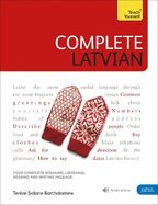 Complete Latvian: Learn to read, write, speak and understand Latvian